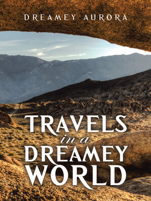 cover image of Travels in a Dreamey World